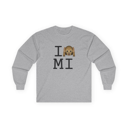 "I Don't Hear Michigan" Long Sleeve Shirt