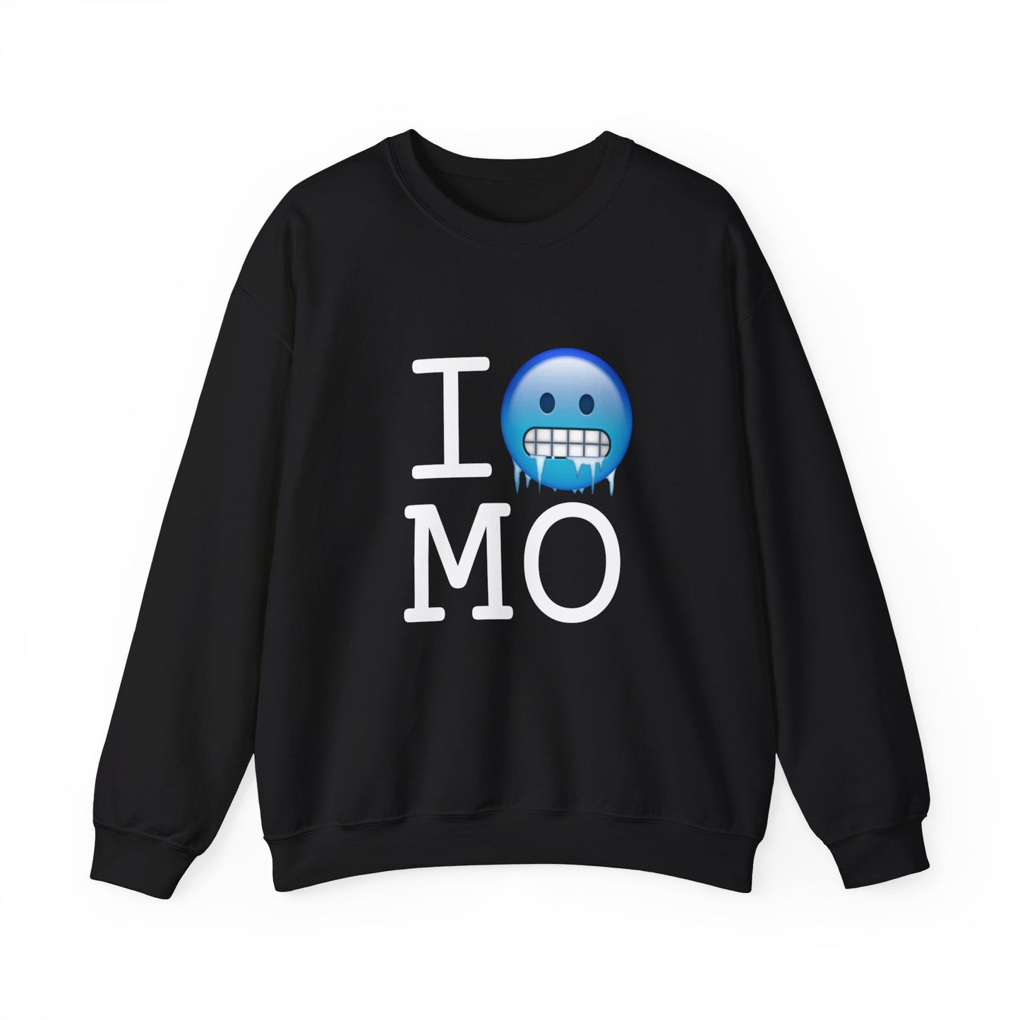 "I'm Cold in Missouri" Sweatshirt