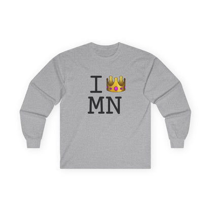 "I'm Royalty (Wear a Crown) in Minnesota" Long Sleeve Shirt