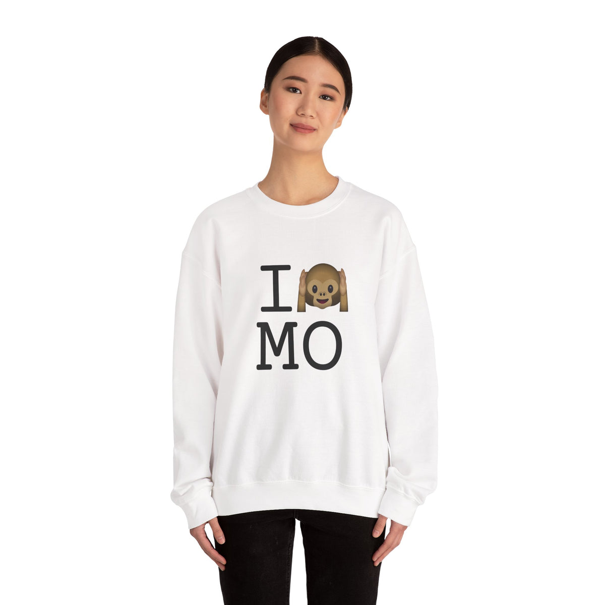 "I Don't Hear Missouri" Sweatshirt