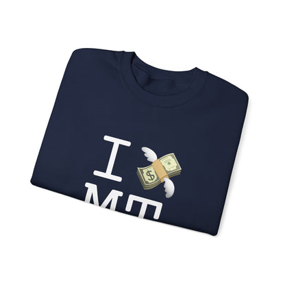 "I Lose Money in Montana" Sweatshirt