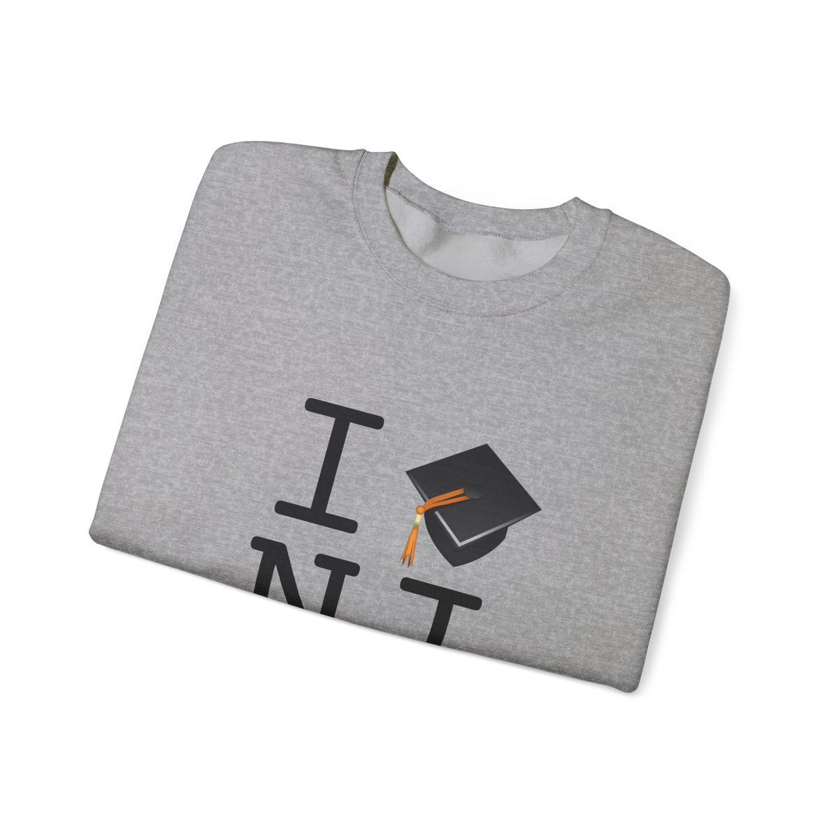"I Graduate New Jersey" Sweatshirt