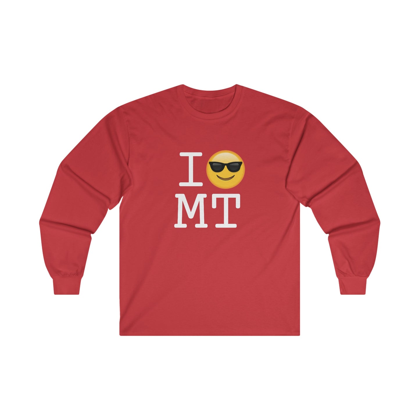 "I'm Cool with Montana" Long Sleeve Shirt