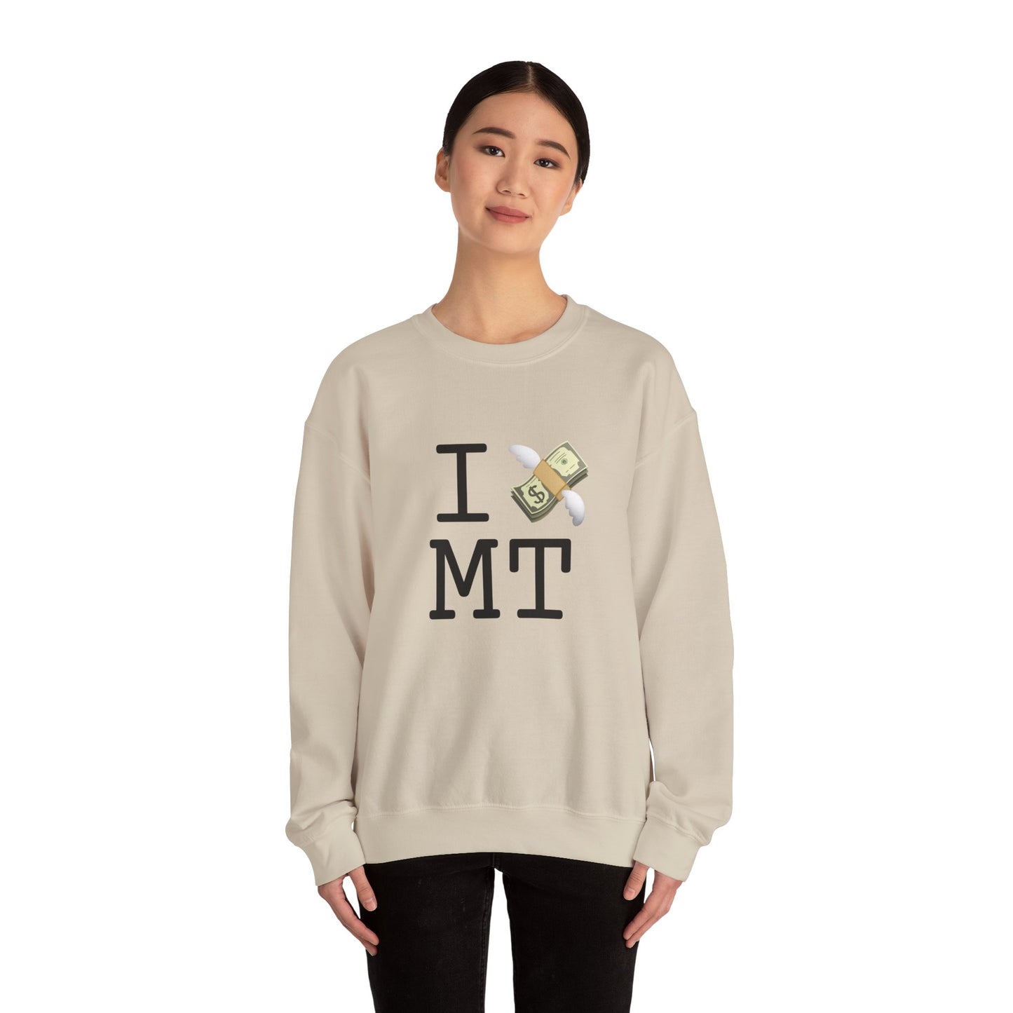 "I Lose Money in Montana" Sweatshirt