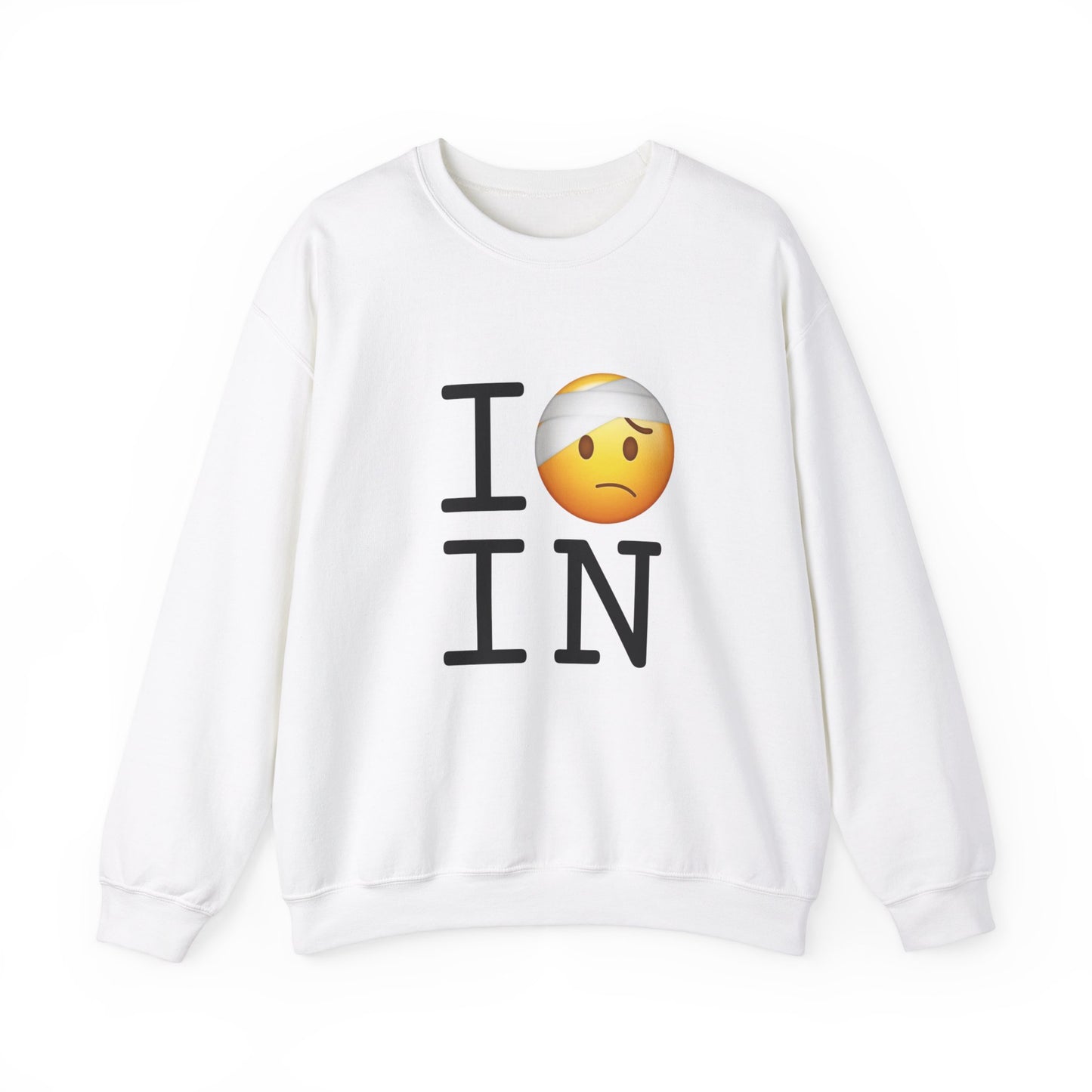 "I'm Hurt in Indiana" Sweatshirt