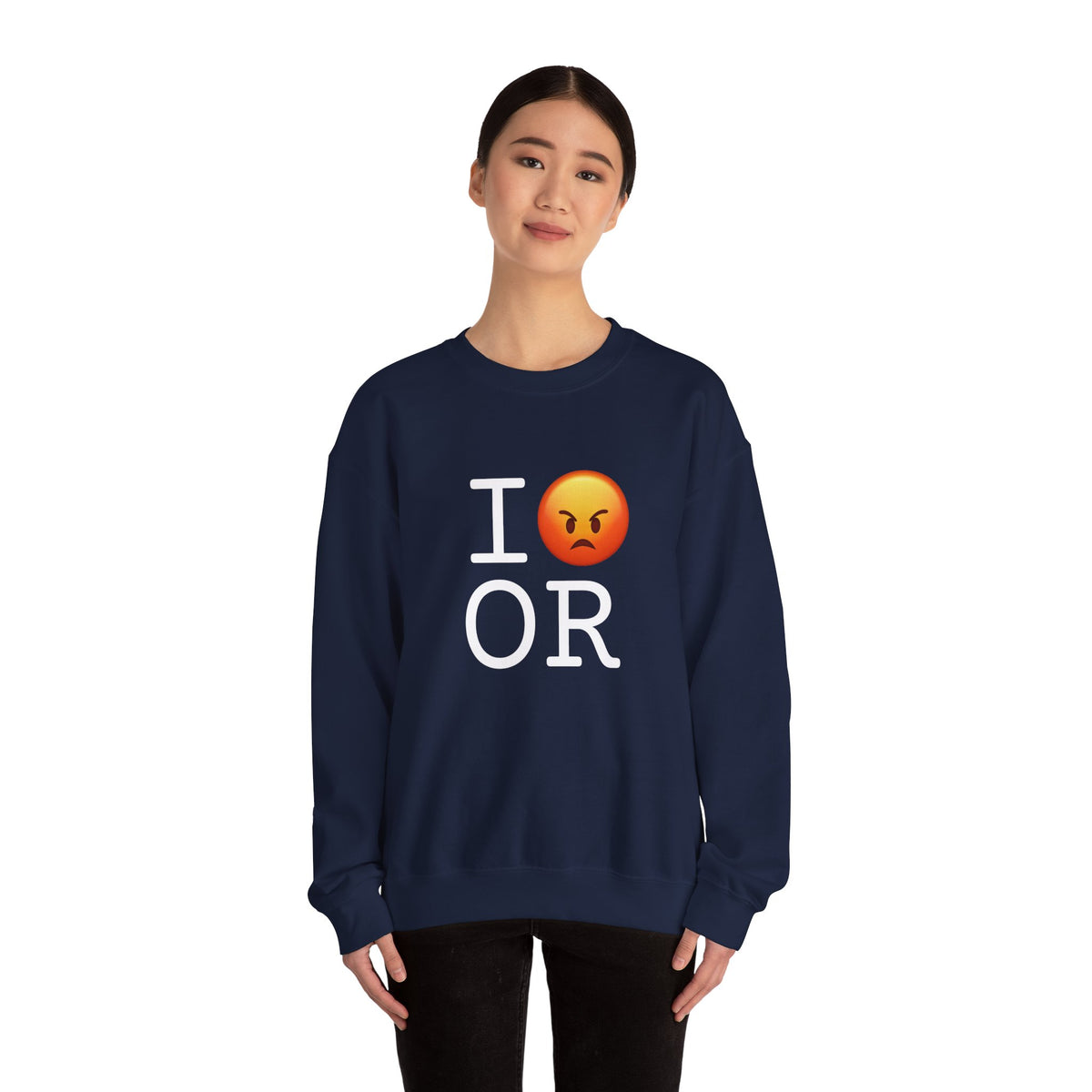 "I'm Angry about Oregon" Sweatshirt