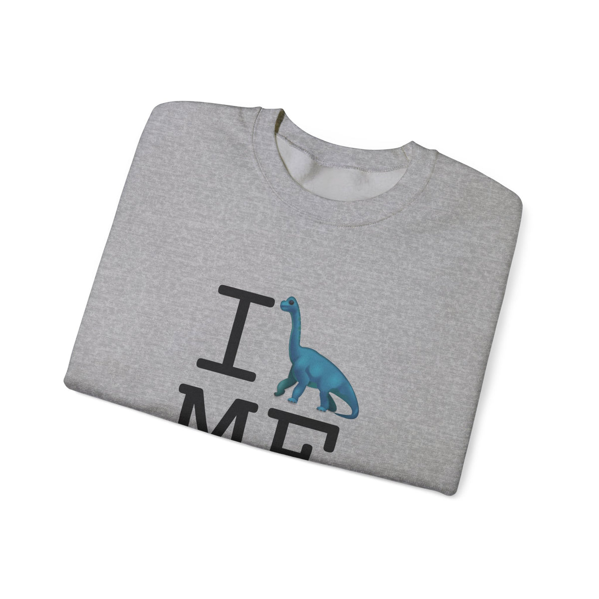 "I'm a Dinosaur in Maine" Sweatshirt