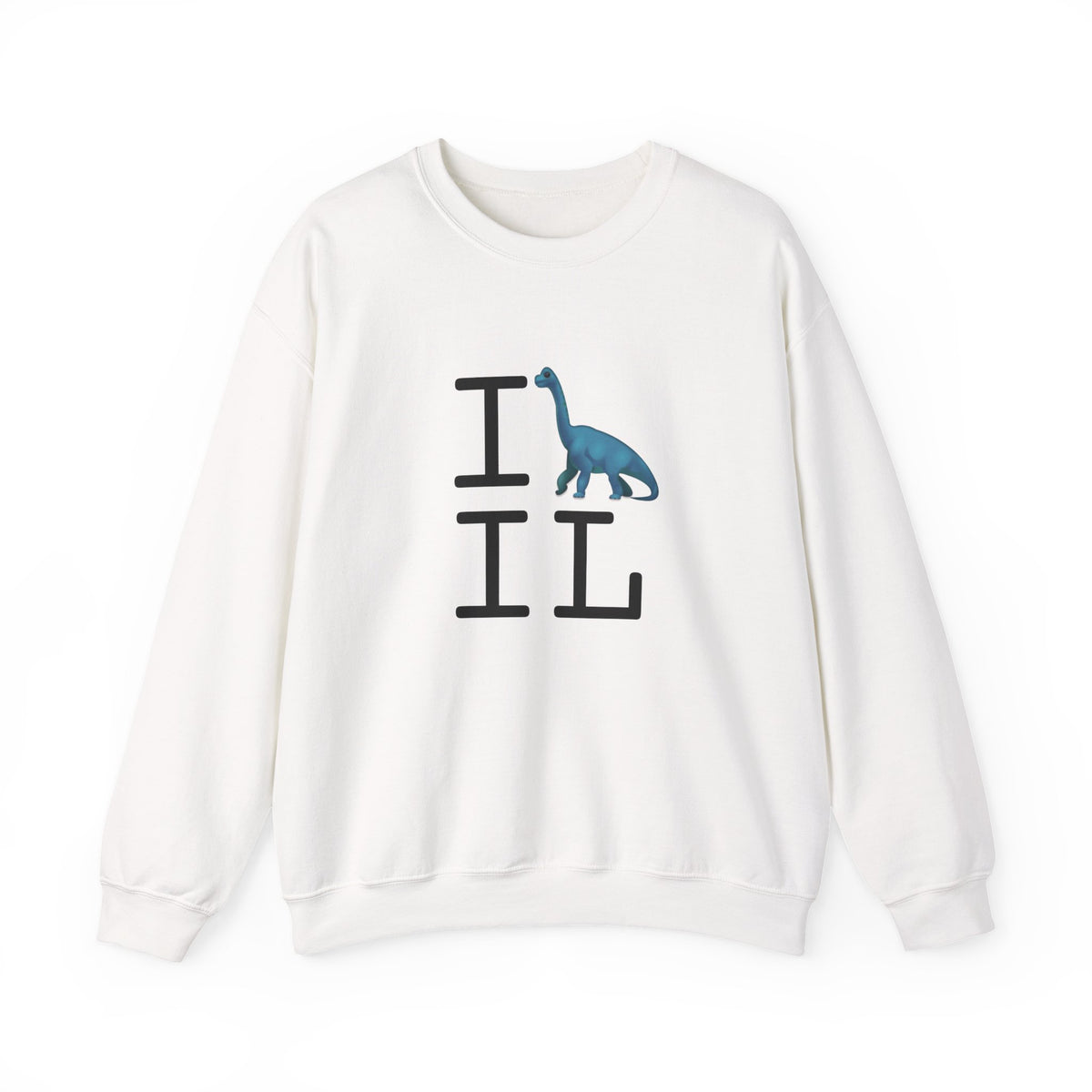 "I'm a Dinosaur in Illinois" Sweatshirt