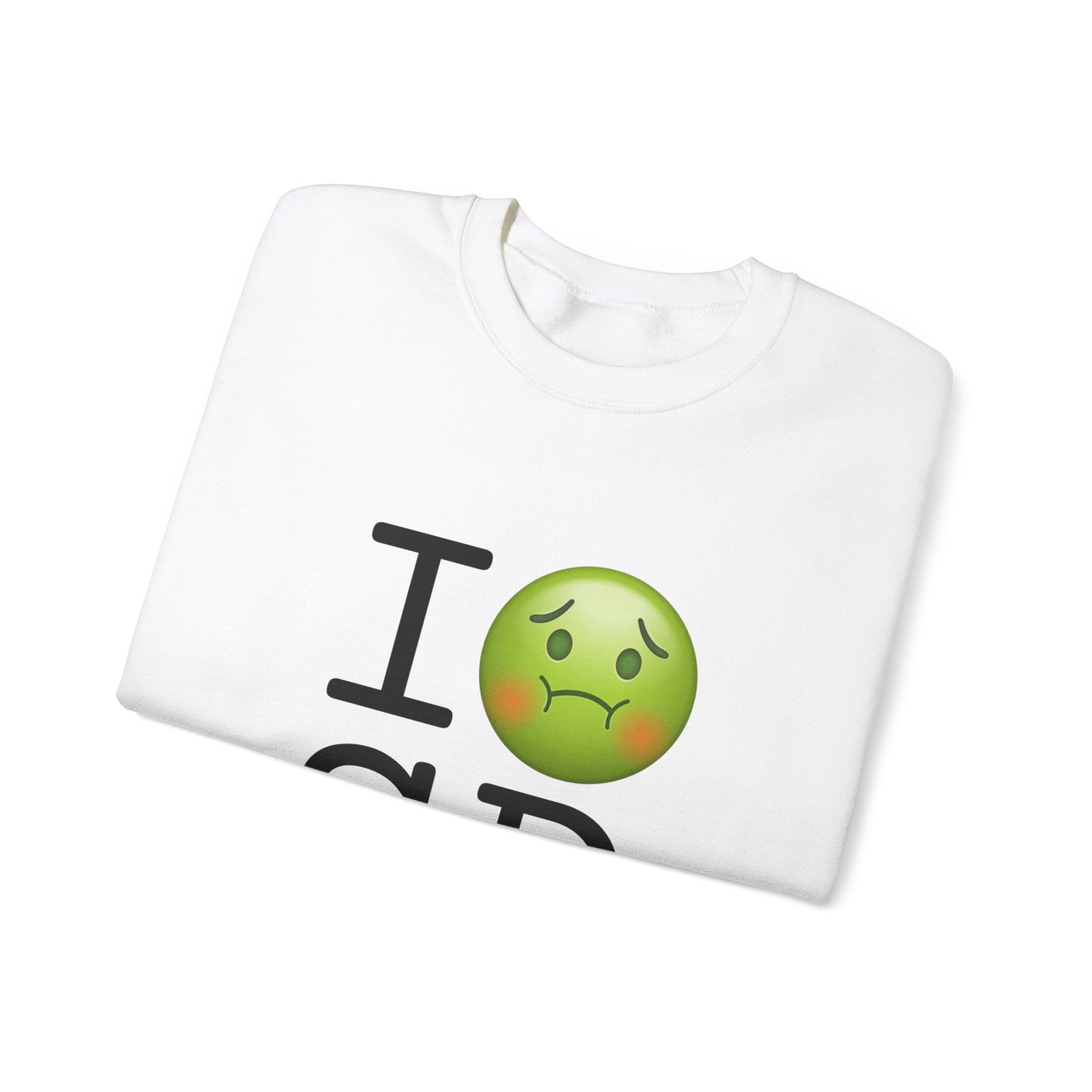 "I'm Nauseous about South Dakota" Sweatshirt