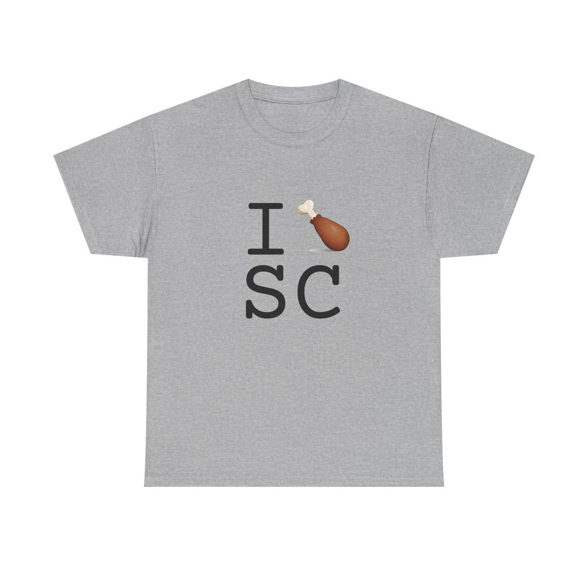 "I Chicken Drumstick South Carolina" Tee