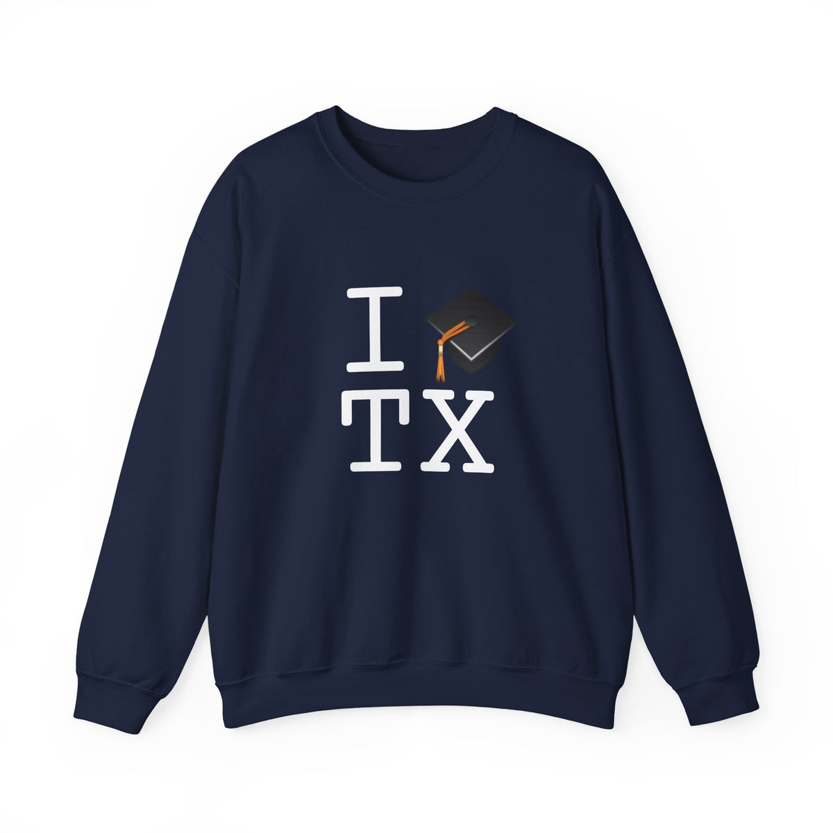 "I Graduate Texas" Sweatshirt
