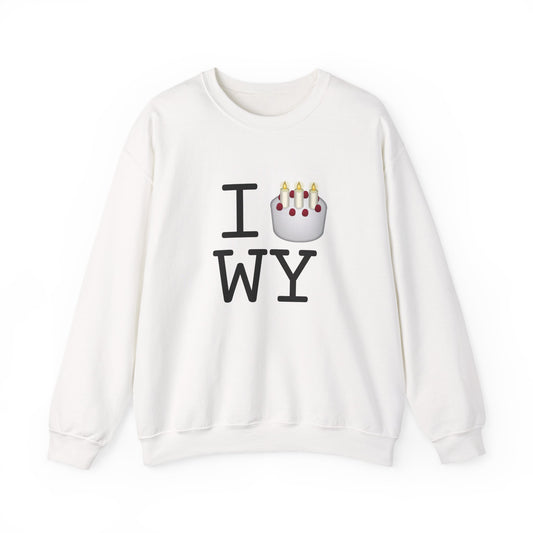 "I Birthday Cake Wyoming" Sweatshirt
