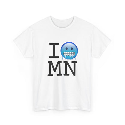 "I'm Cold in Minnesota" Tee