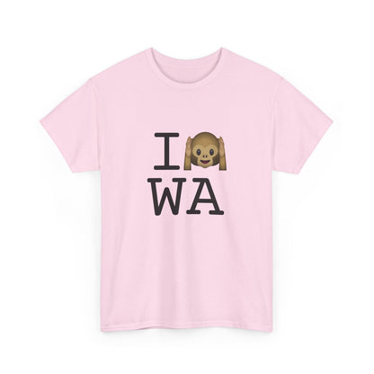 "I Don't Hear Washington" Tee