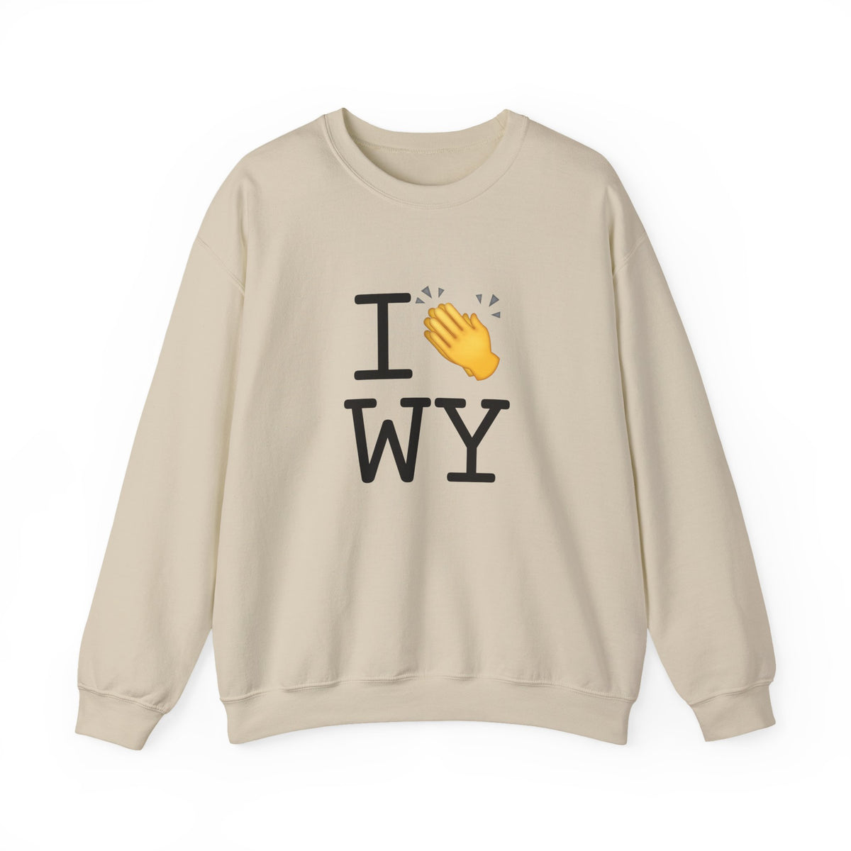 "I Applaud Wyoming" Sweatshirt