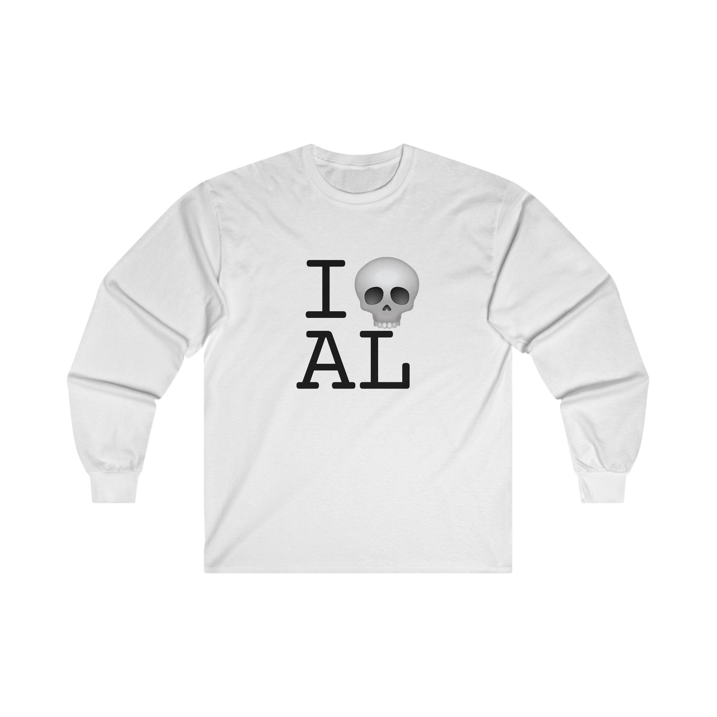 "I'm Dead in Alabama" Long Sleeve Shirt