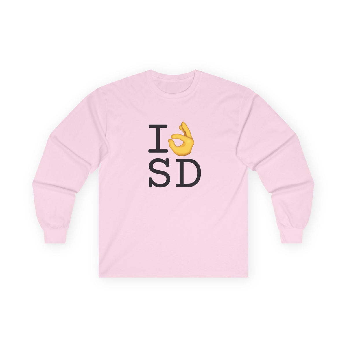 "I'm OK with South Dakota" Long Sleeve Shirt