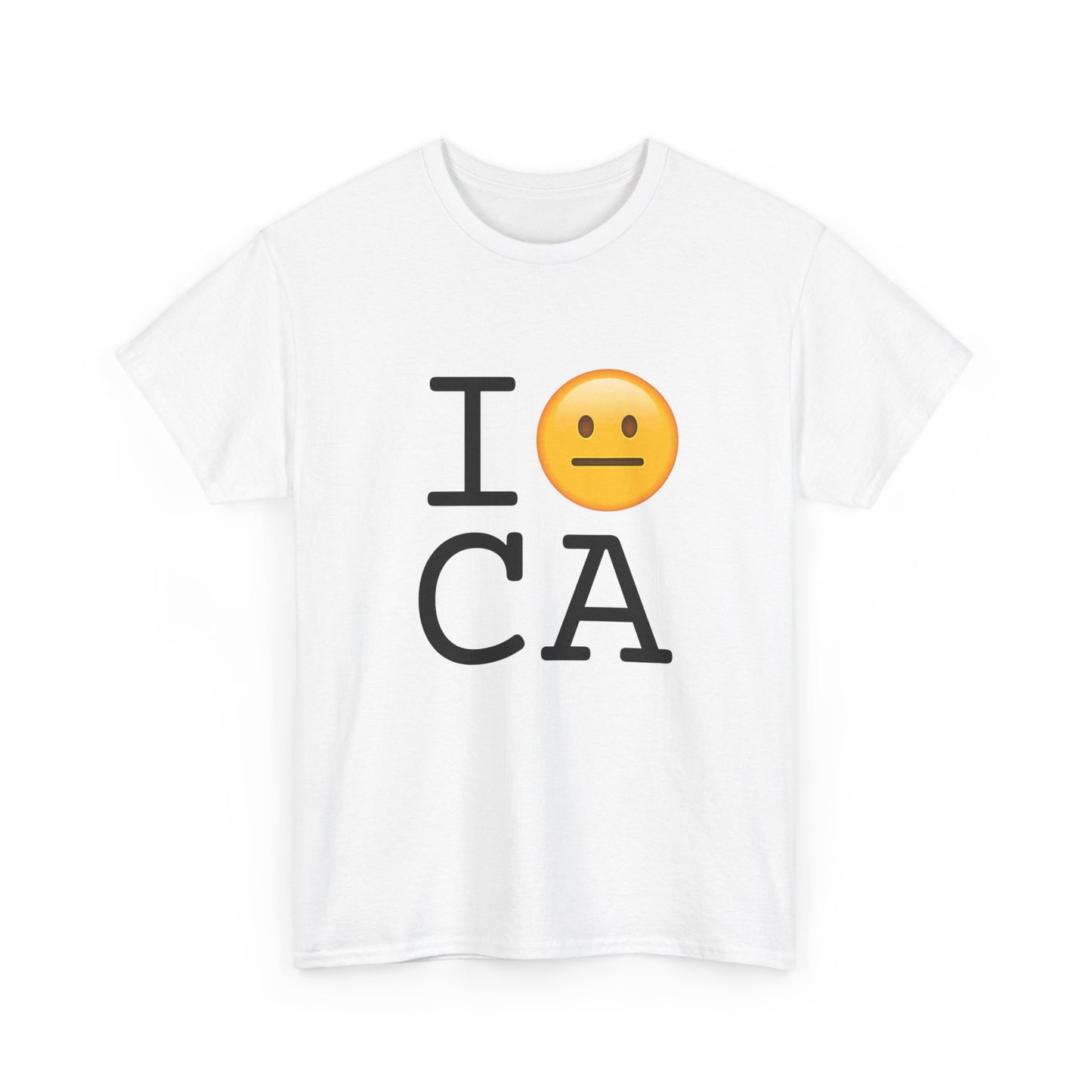 "I'm Neutral about California" Tee