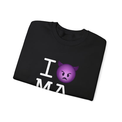 "I'm an Angry Devil about Massachusetts" Sweatshirt