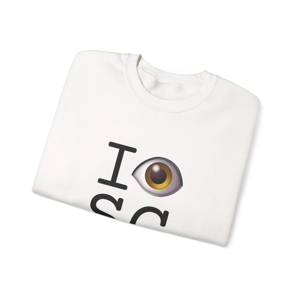 "I See (Eye) South Carolina" Sweatshirt