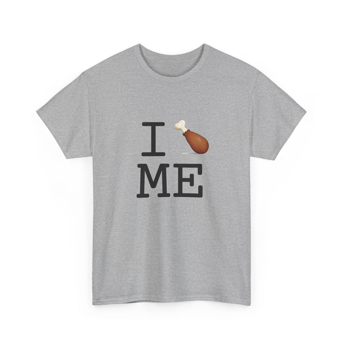 "I Chicken Drumstick Maine" Tee