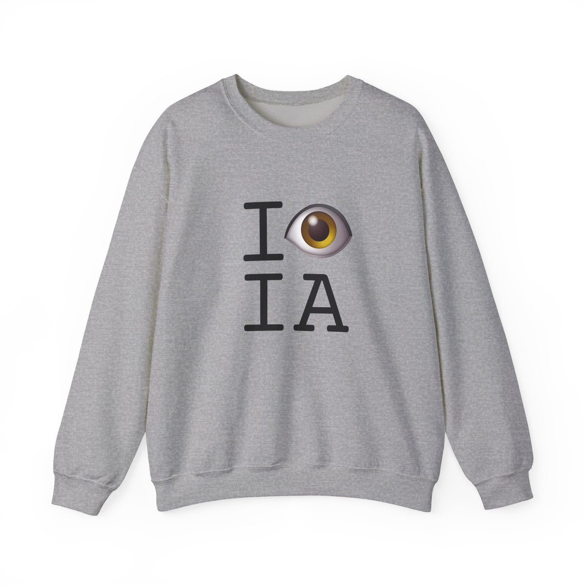 "I See (Eye) Iowa" Sweatshirt