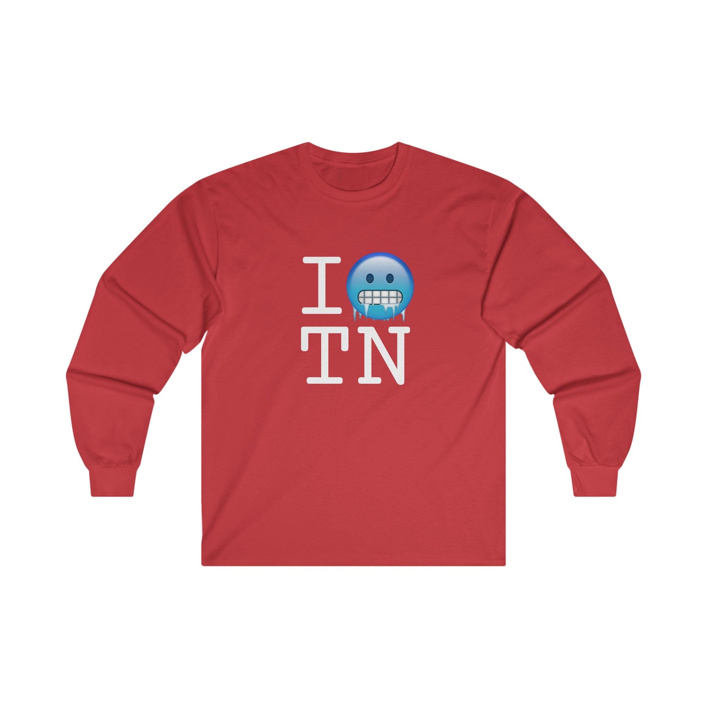 "I'm Cold in Tennessee" Long Sleeve Shirt