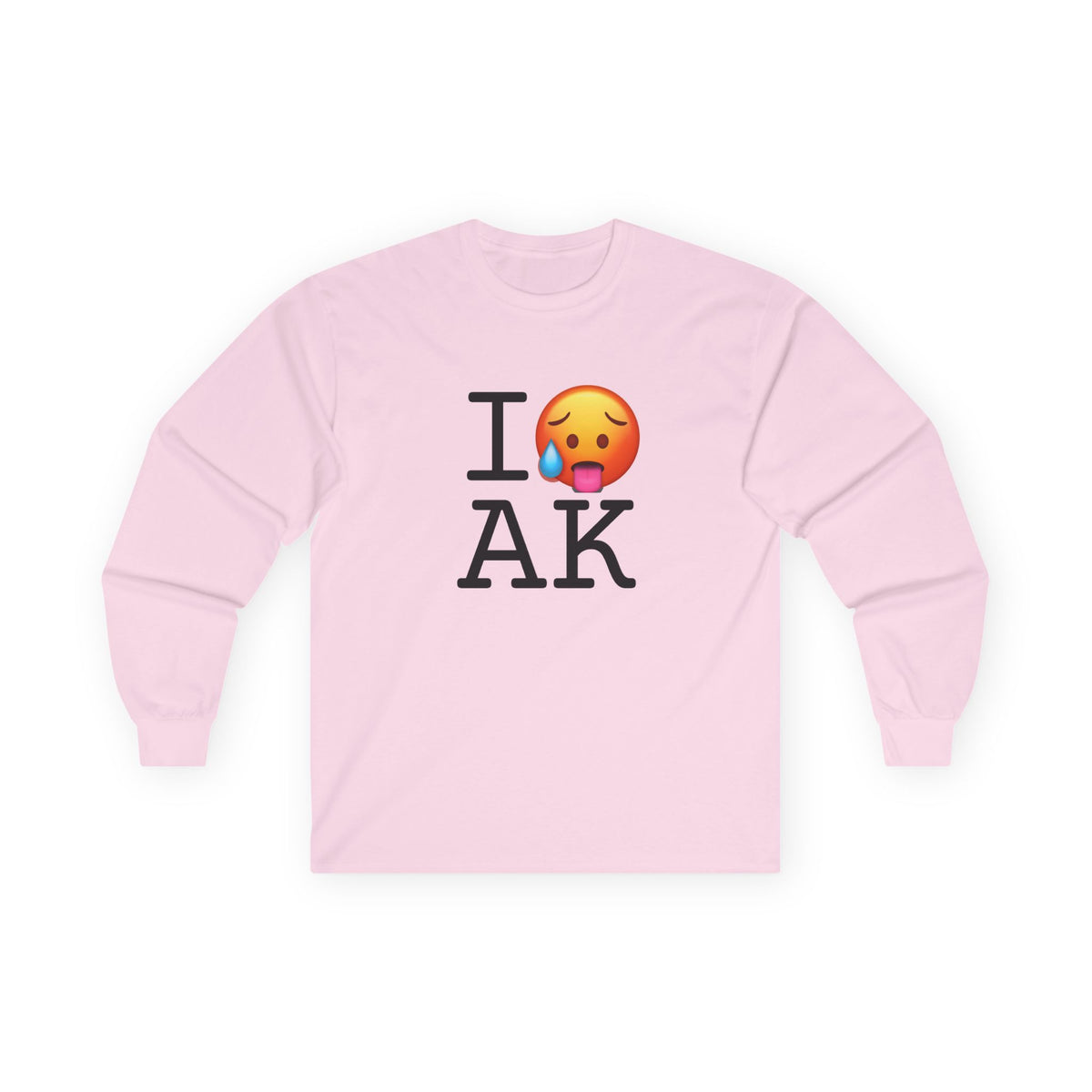 "I'm Hot in Alaska" Long Sleeve Shirt