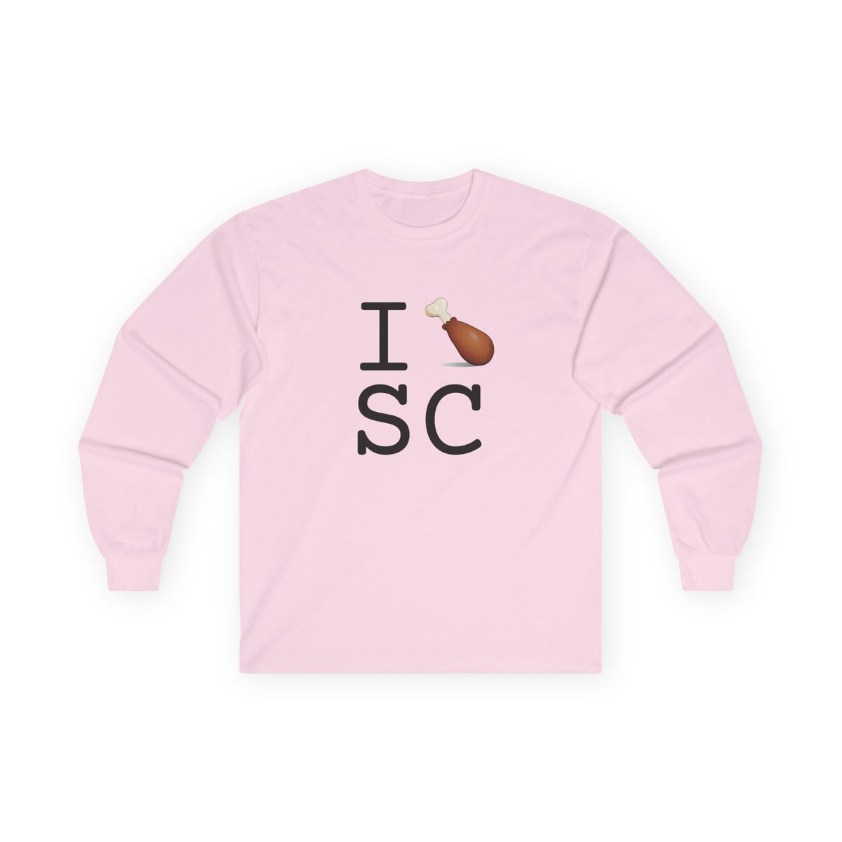 "I Chicken Drumstick South Carolina" Long Sleeve Shirt