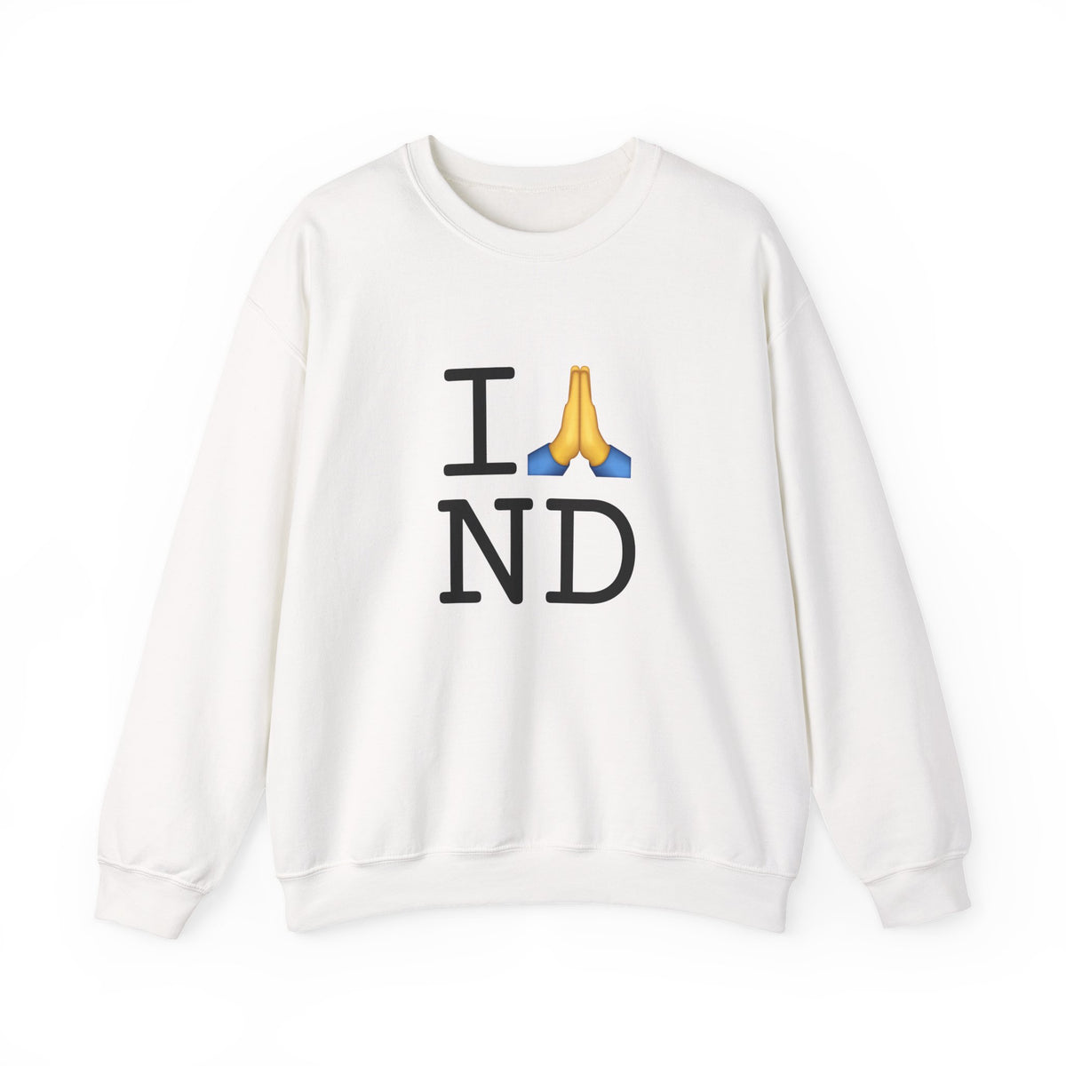 "I Pray for North Dakota" Sweatshirt