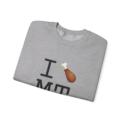 "I Chicken Drumstick Montana" Sweatshirt