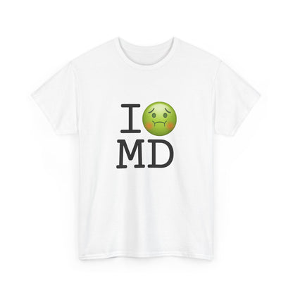 "I'm Nauseous about Maryland" Tee