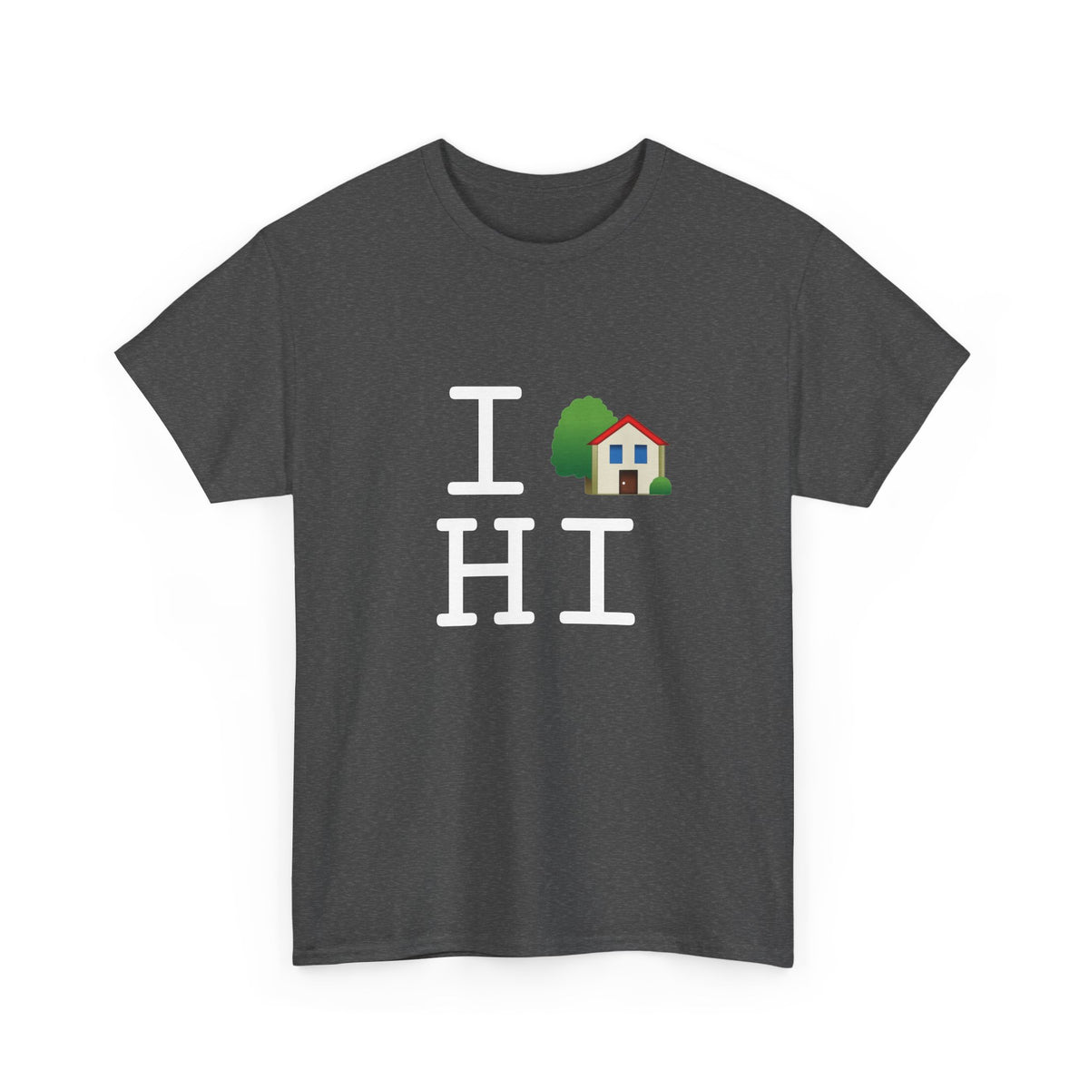 "I'm Home in Hawaii" Tee