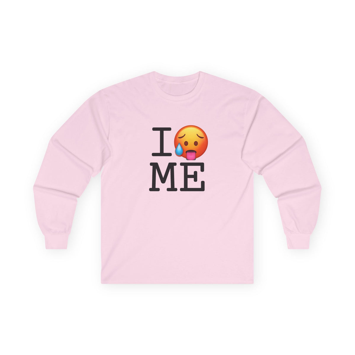 "I'm Hot in Maine" Long Sleeve Shirt