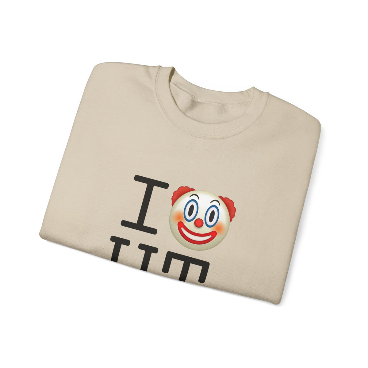 "I Clown on Utah" Sweatshirt