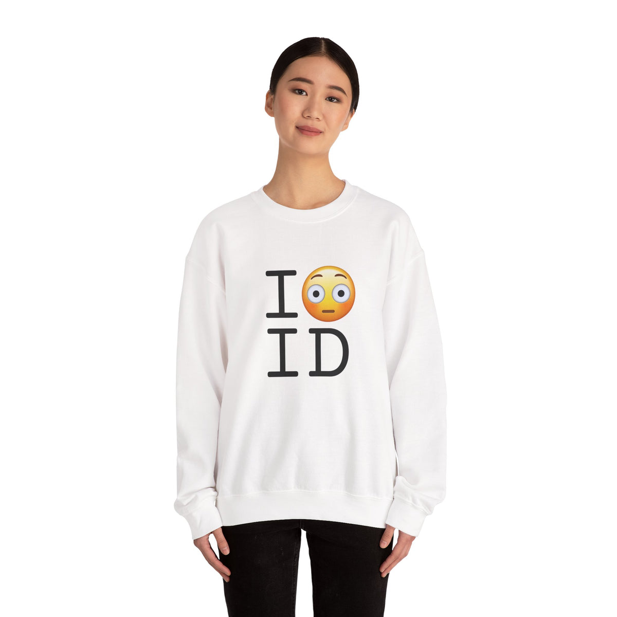 "I'm Embarrassed by Idaho" Sweatshirt