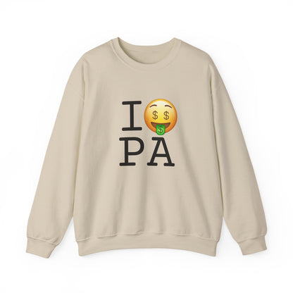 "I Get Rich in Pennsylvania" Sweatshirt