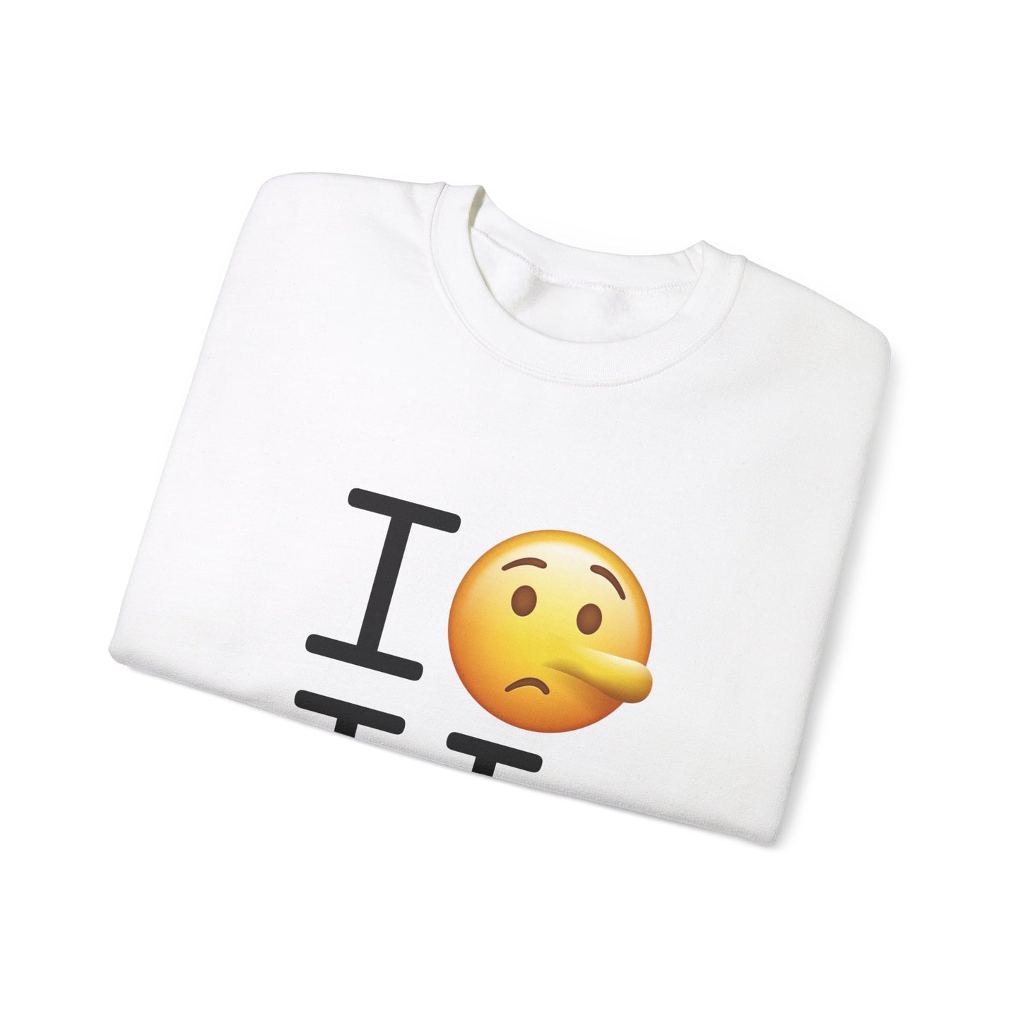 "I Lie about Illinois" Sweatshirt