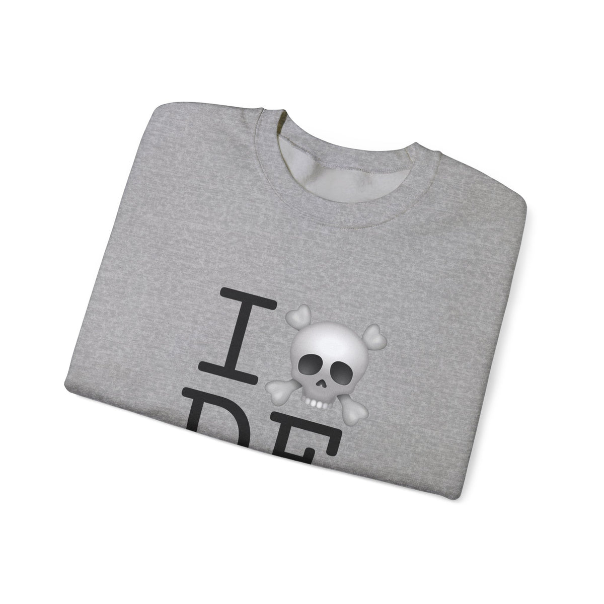"I'm a Pirate in Delaware" Sweatshirt
