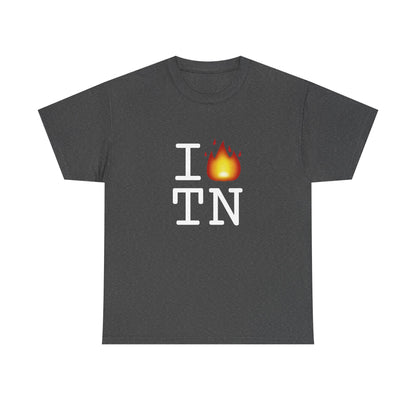 "I've got Fire for Tennessee" Tee