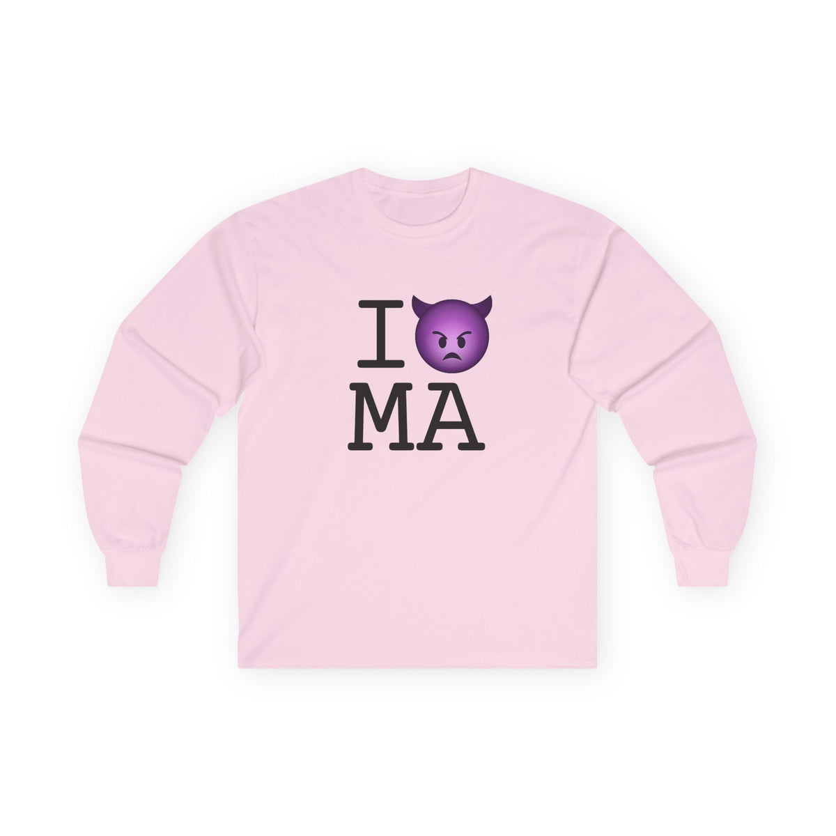 "I'm an Angry Devil about Massachusetts" Long Sleeve Shirt