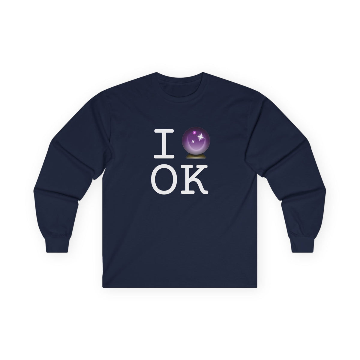 "I Predict the Future (Crystal Ball) of Oklahoma" Long Sleeve Shirt