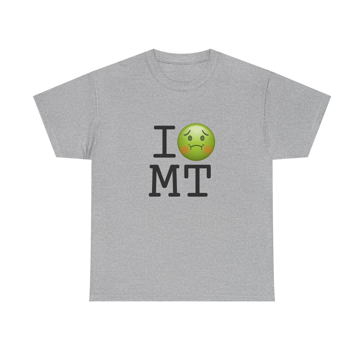 "I'm Nauseous about Montana" Tee