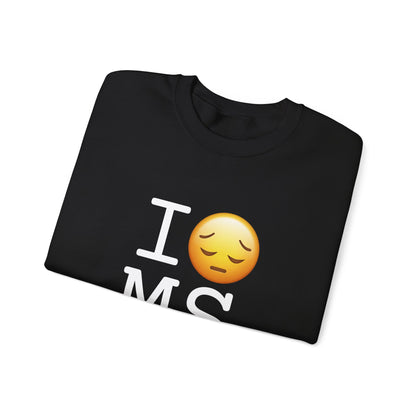 "I'm Depressed about Mississippi" Sweatshirt