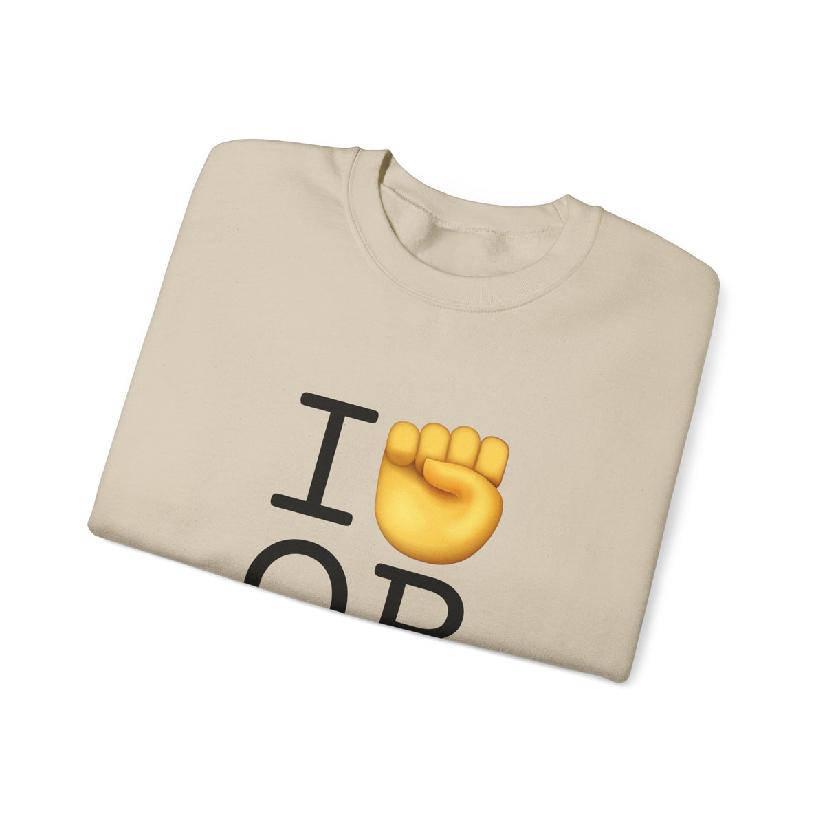 "I Raise my Fist with Oregon" Sweatshirt