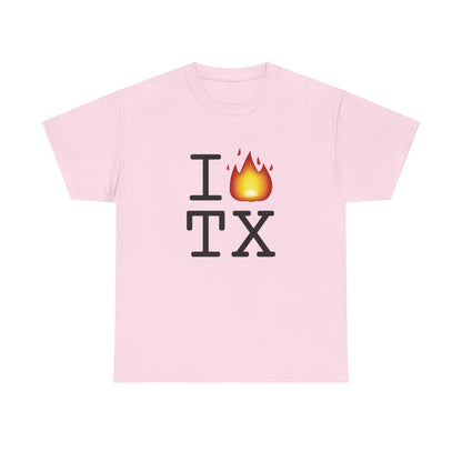 "I've got Fire for Texas" Tee