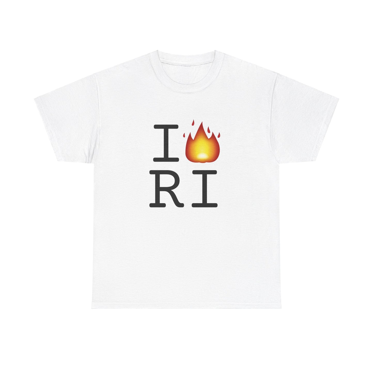 "I've got Fire for Rhode Island" Tee