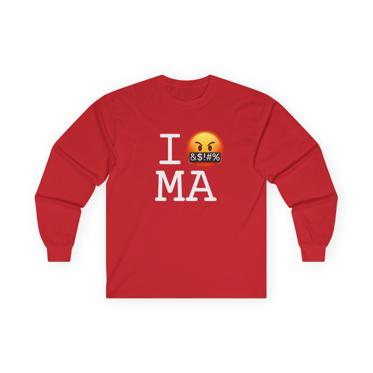 "I Curse about Massachusetts" Long Sleeve Shirt