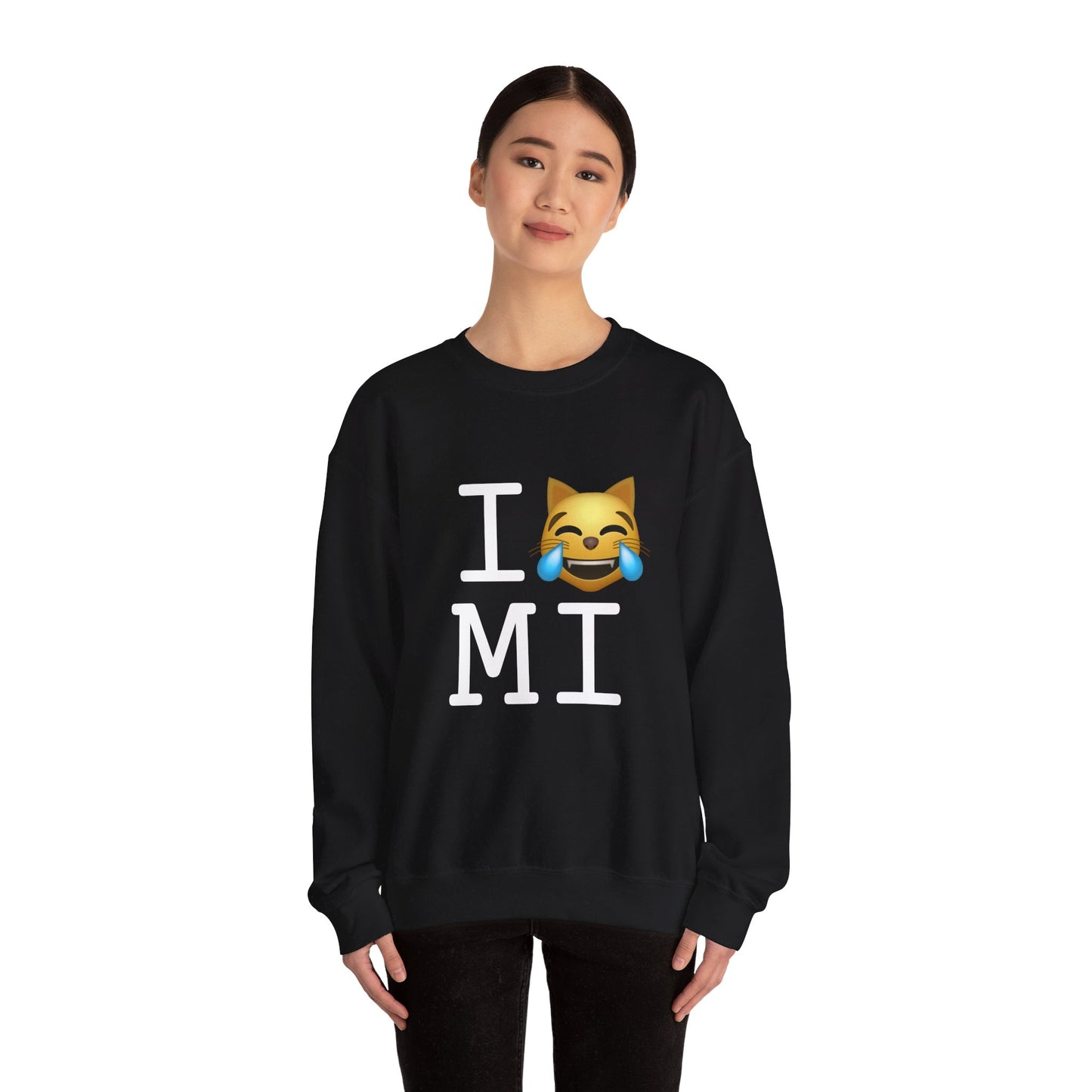 "I'm Laughing like a Cat at Michigan" Sweatshirt