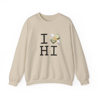 "I Lose Money in Hawaii" Sweatshirt